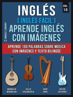 cover image of Inglés ( Inglés Facil ) Aprende Inglés con Imágenes (Vol 10)